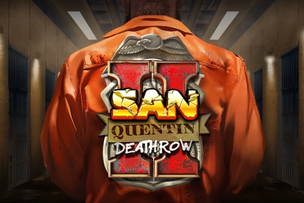 San Quentin 2: Corredor da Morte — Nolimit City (APKCombo Brasil)